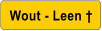 Wout - Leen †